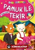 Pamuk ile Tekir / Mini Masallar