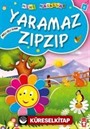 Yaramaz Zıpzıp / Mini Masallar