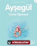 Ayşegül / Yüzme Öğreniyor