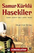 Samur Kürklü Hasekiler