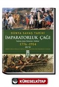 İmparatorluk Çağı / Dünya Savaş Tarihi 3 (1776-1914)