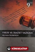 Fıkıh ve İbadet Yazıları