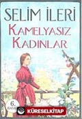 Kamelyasız Kadınlar