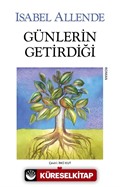 Günlerin Getirdiği