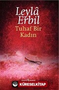 Tuhaf Bir Kadın (Karton Kapak)