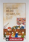 8. Yüzyıldan 19. Yüzyıla Müslüman Bilim Adamları