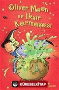 Oliver Moon ve İksir Karmaşası