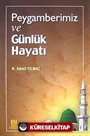 Peygamberimiz ve Günlük Hayatı (Cep Boy)