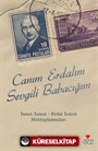 Canım Erdalım Sevgili Babacığım