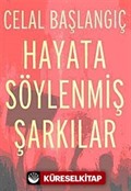 Hayata Söylenmiş Şarkılar