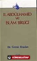 2. Abdülhamid Ve Türk İslam Birliği