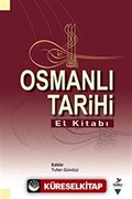 Osmanlı Tarihi El Kitabı