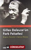 Gilles Deleuze'ün Fark Felsefesi