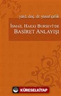 İsmail Hakkı Bursevi'de Basiret Anlayışı