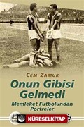 Onun Gibisi Gelmedi