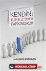 Kendini Gerçekleştirmede Farkındalık