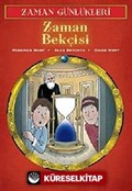 Zaman Günlükleri 2 - Zaman Bekçisi