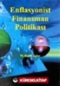 Enflasyonist Finansman Politikaları