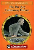 Zaman Günlükleri 12 - Hiç Bir Şey Çalmamış Hırsız