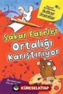 Sakar Fareler Ortalığı Karıştırıyor