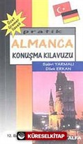 Pratik Almanca Konuşma Kılavuzu