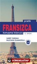 Pratik Fransızca Konuşma Kılavuzu