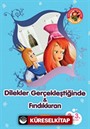 Dilekler Gerçekleştiğinde