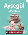 Ayşegül / Nuh'un Gemisi