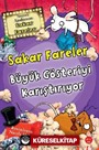 Sakar Fareler Büyük Gösteriyi Karıştırıyor