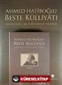 Ahmed Hatiboğlu Beste Külliyatı (4 Cd+1Dvd)