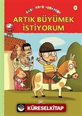 Artık Büyümek İstiyorum