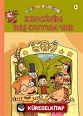 Zenginim Beş Duyum Var