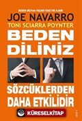 Beden Diliniz Sözcüklerden Daha Etkilidir