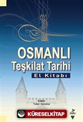Osmanlı Teşkilat Tarihi El Kitabı