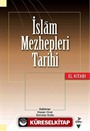 İslam Mezhepleri Tarihi El Kitabı