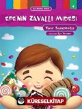 Efe'nin Zavallı Midesi / İlk Okuma Serisi