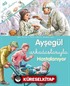 Ayşegül Arkadaşlarıyla - Hastalanıyor