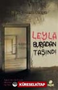 Leyla Buradan Taşındı