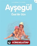 Ayşegül / Özel Bir Gün