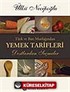 Türk ve Batı Mutfağından Yemek Tarifleri