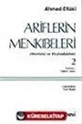 Ariflerin Menkıbeleri 2 (Mevlana ve Etrafındakiler)