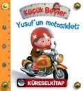 Yusuf'un Motosikleti / Küçük Beyler