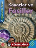 Eğlenceli Bilim - Kayaçlar ve Fosiller