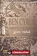 Ben Cyrus 'Zerdüşt'ün Torunu'