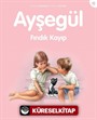 Ayşegül / Fındık Kayıp