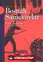 Bosnalı Samuraylar