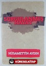 Sorgulanmış Hayat