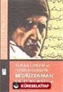 Kur'an İlimleri ve Tefsir Açısından Bediüzzaman Said Nursi'nin Eserleri