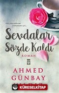 Sevdalar Sözde Kaldı