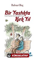 Bir Yastıkta Kırk Yıl